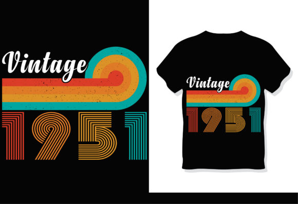 Download Retro Vintage 1951 T-Shirt Design - 1951 Collection
