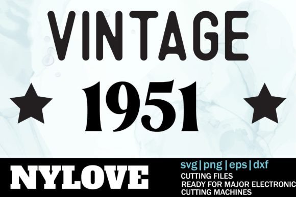 Download Vintage 1951 Svg - 1951 Collection