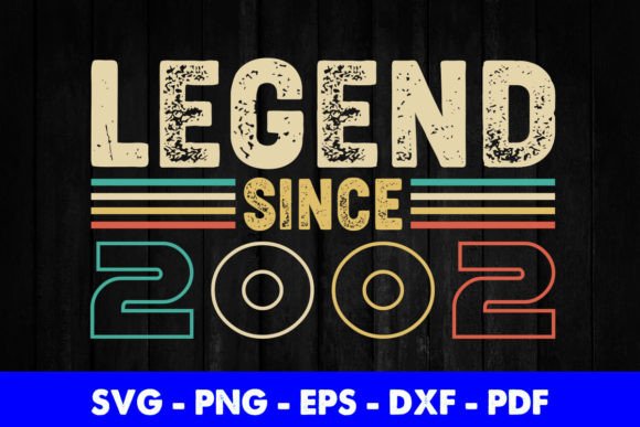 Download Legend Since 2002 Birthday T-Shirt - 2002 Collection