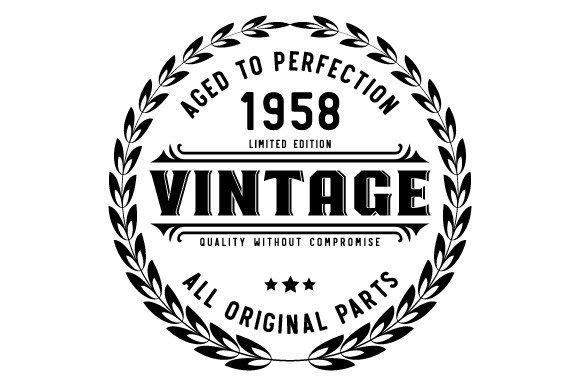Download Vintage 1958 Aged to Perfection SVG EPS - Eps Collection